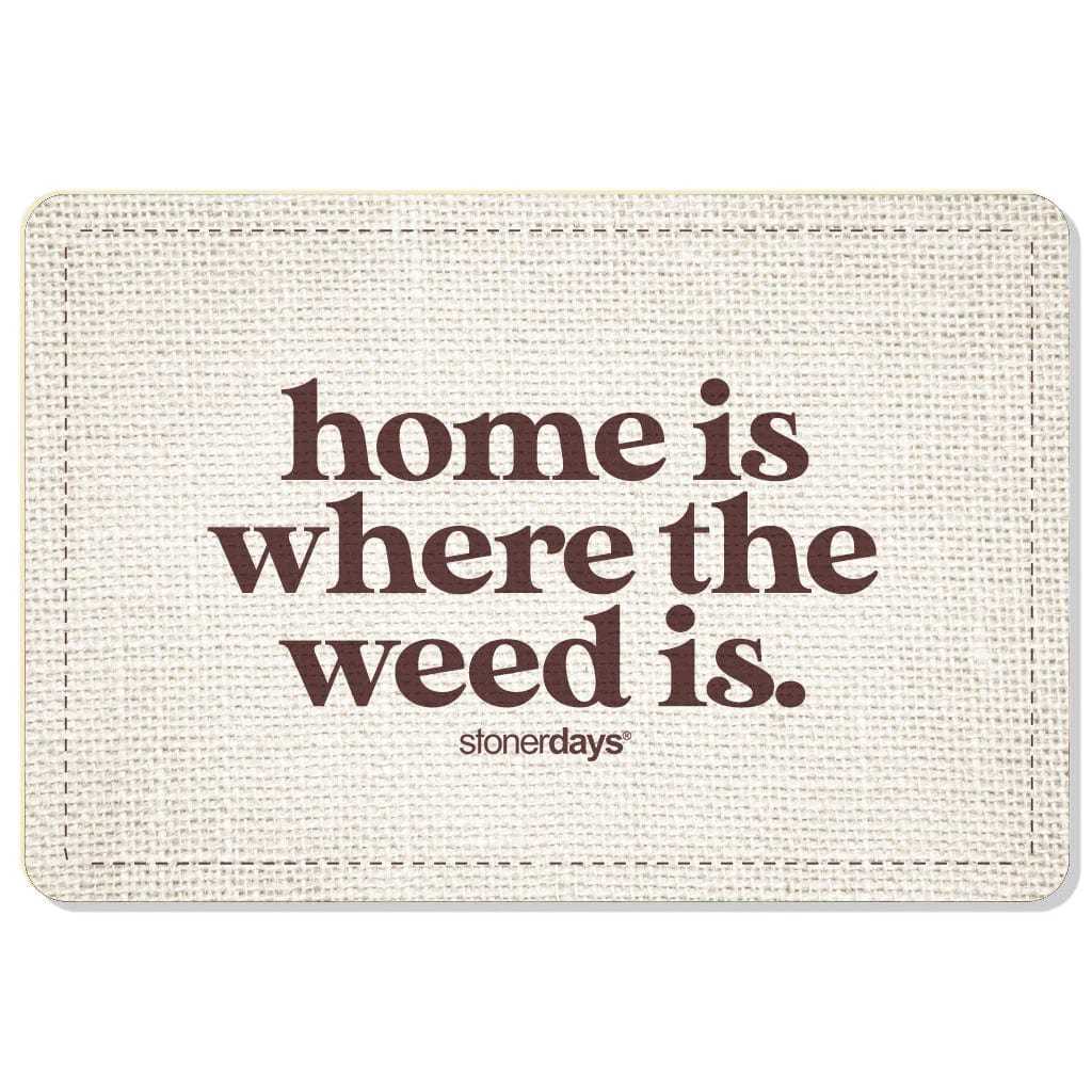 Daily High Club Home is Where The Weed is Stonerdays Rectangular Dab Mats
