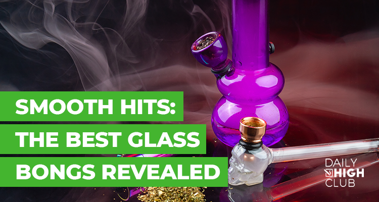 Glass Bongs 101: Your Ultimate Guide to Getting Smoother Hits