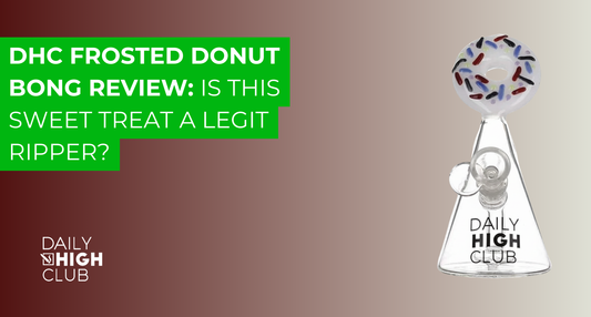 DHC Frosted Donut Bong Review: Is This Sweet Treat a Legit Ripper?