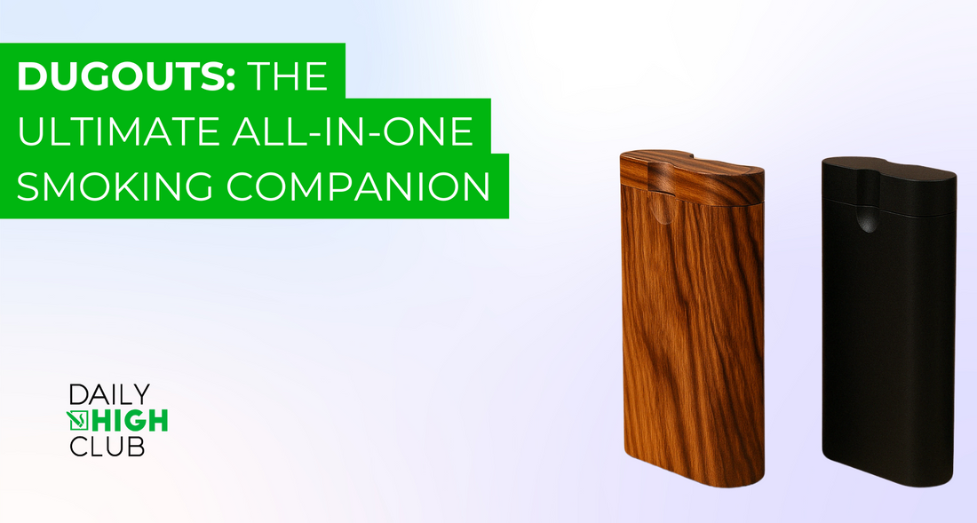 Dugouts: The Ultimate All-In-One Smoking Companion