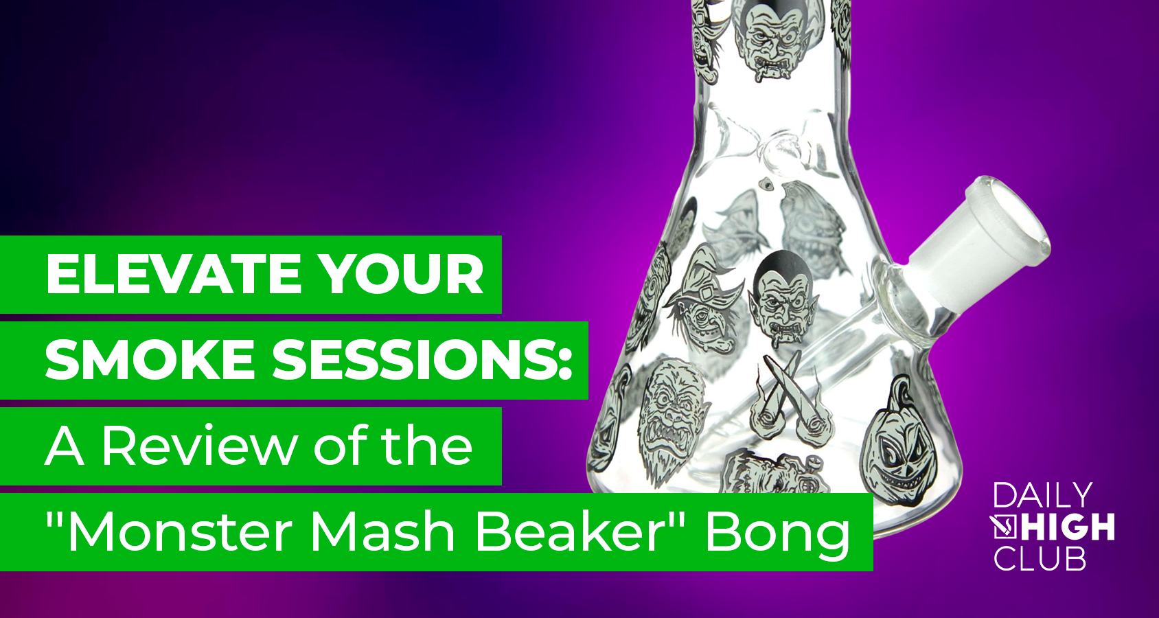 Elevate Your Smoke Sessions: A Review of the "Monster Mash Beaker" Bong