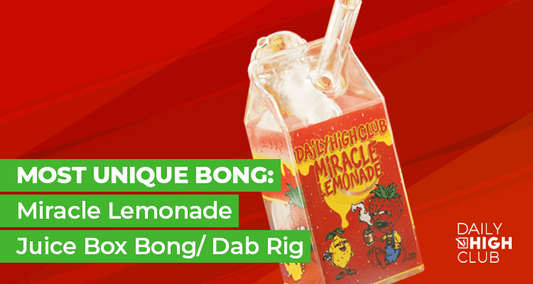 Most Unique Bong: Miracle Lemonade Juice Box Bong/ Dab Rig