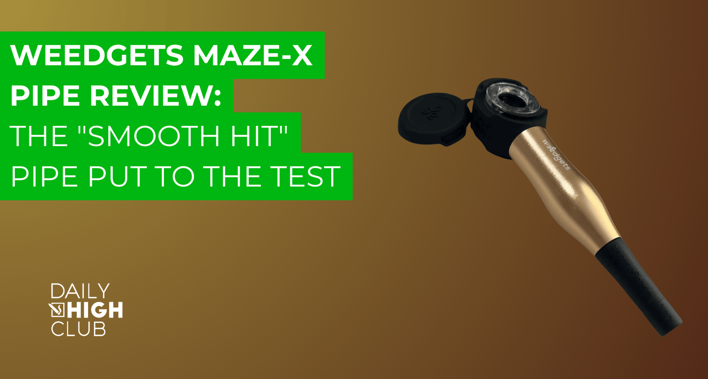 Weedgets MAZE-X Pipe Review: The "Smooth Hit" Pipe Put to the Test