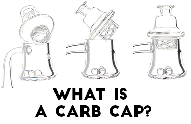 What Is a Carb Cap? - Daily High Club