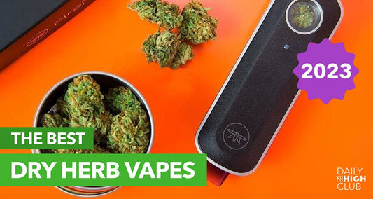 The Best Dry Herb Vapes of 2023 - Daily High Club