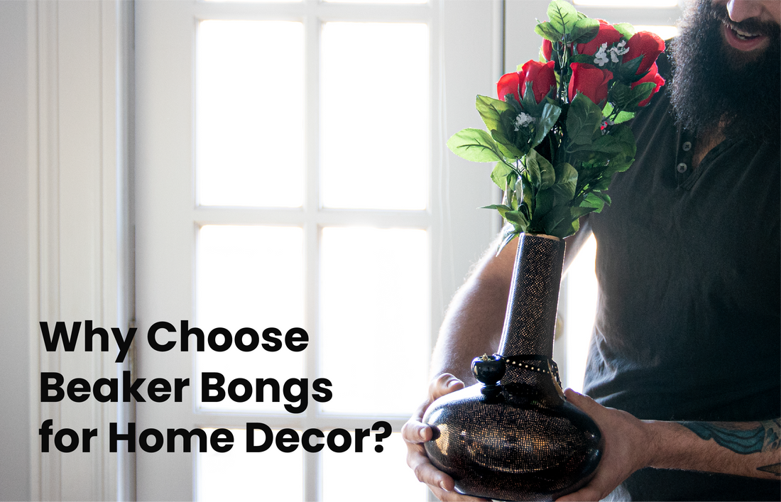 Decorative Bongs for Home