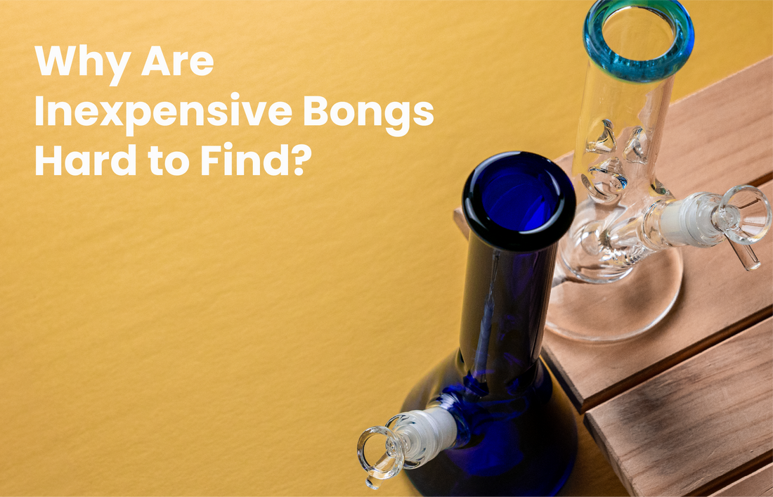 Inexpensive bongs