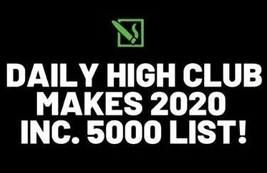 Daily High Club Makes Inc. 5000 List! - Daily High Club