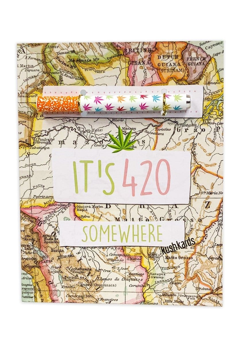KushKards Greeting Cards Kushkard ⏱ It's 420 Somewhere Cannabis Greeting Card