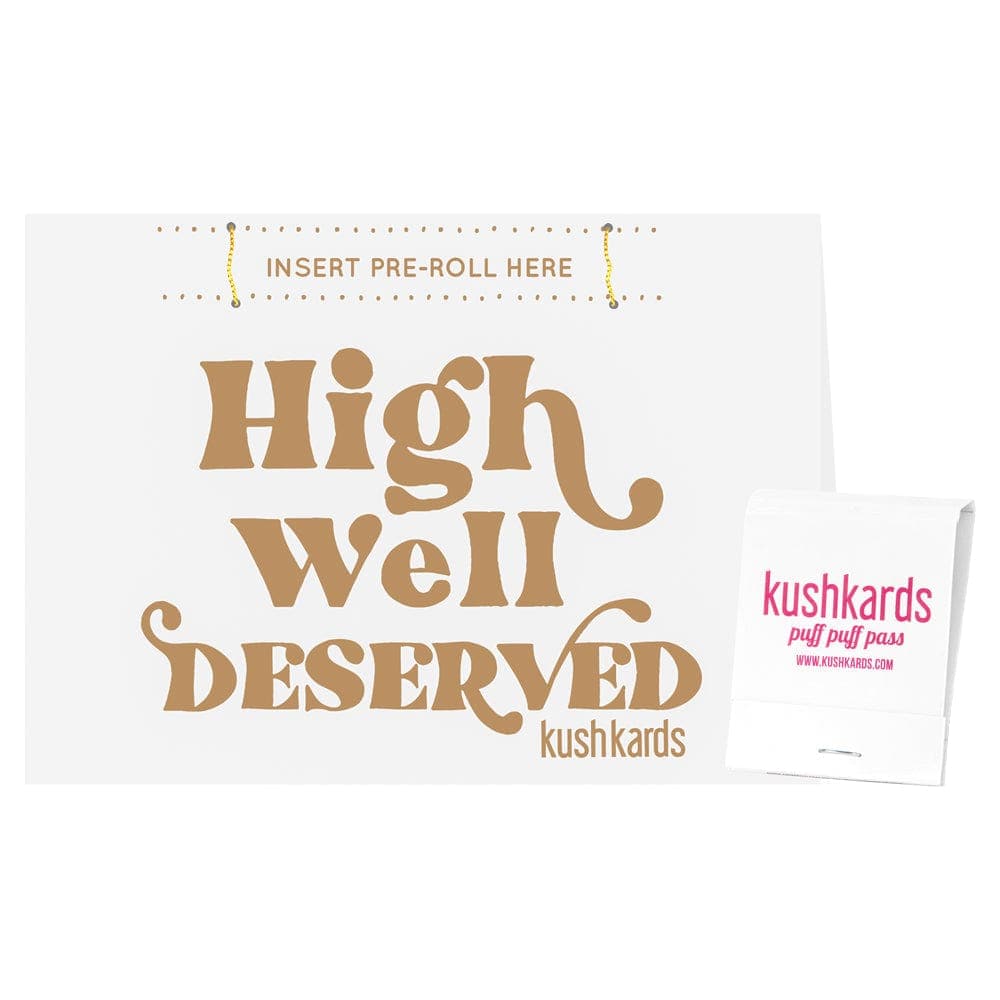 KushKards Greeting Cards Kushkard High Well Deserved Card