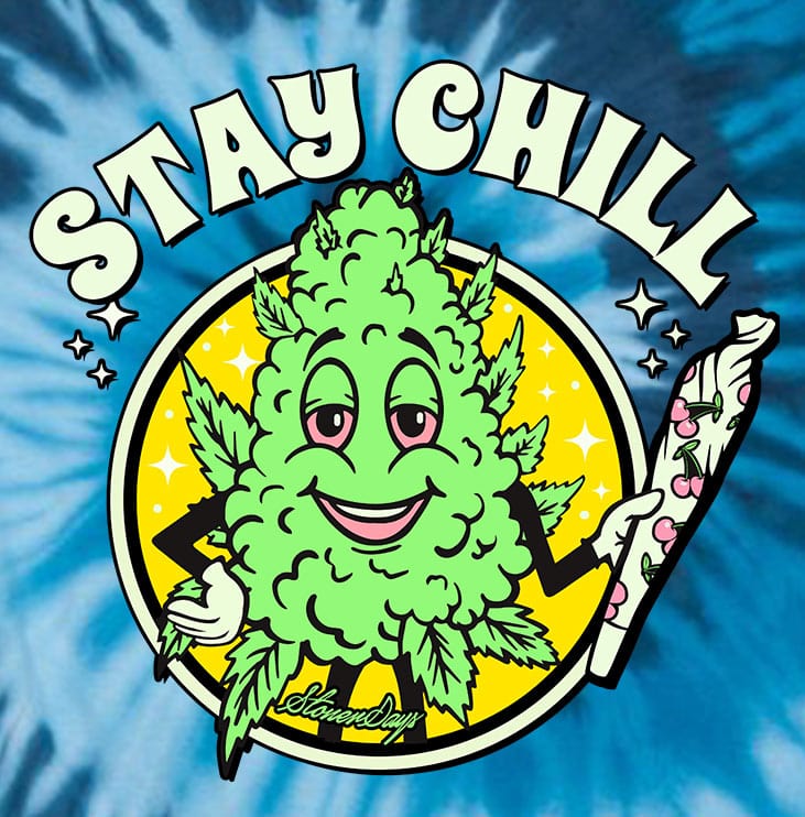 StonerDays Clothing Stay Chill Blue Tie dye